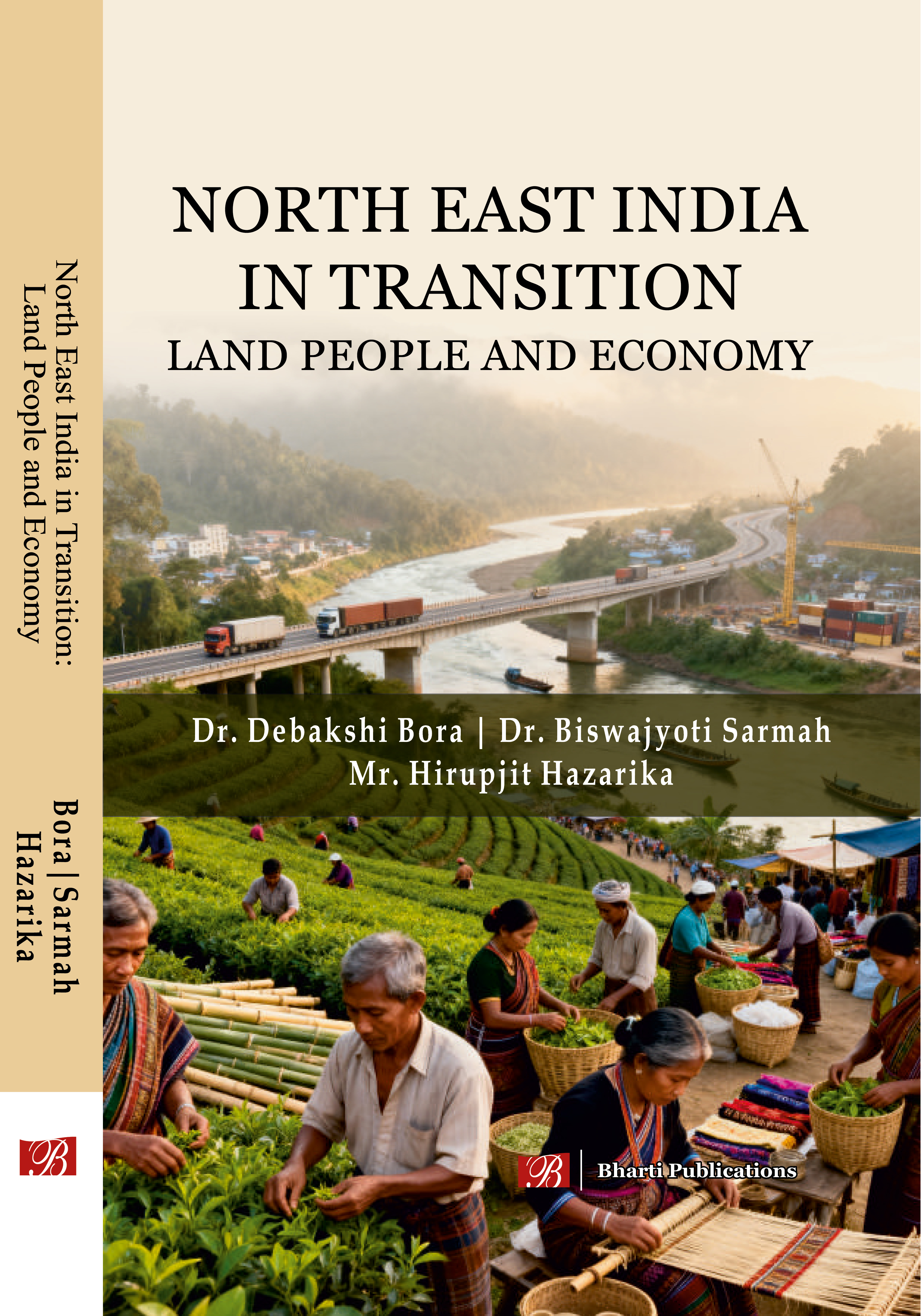 North East India in Transition
							Land People and Economy